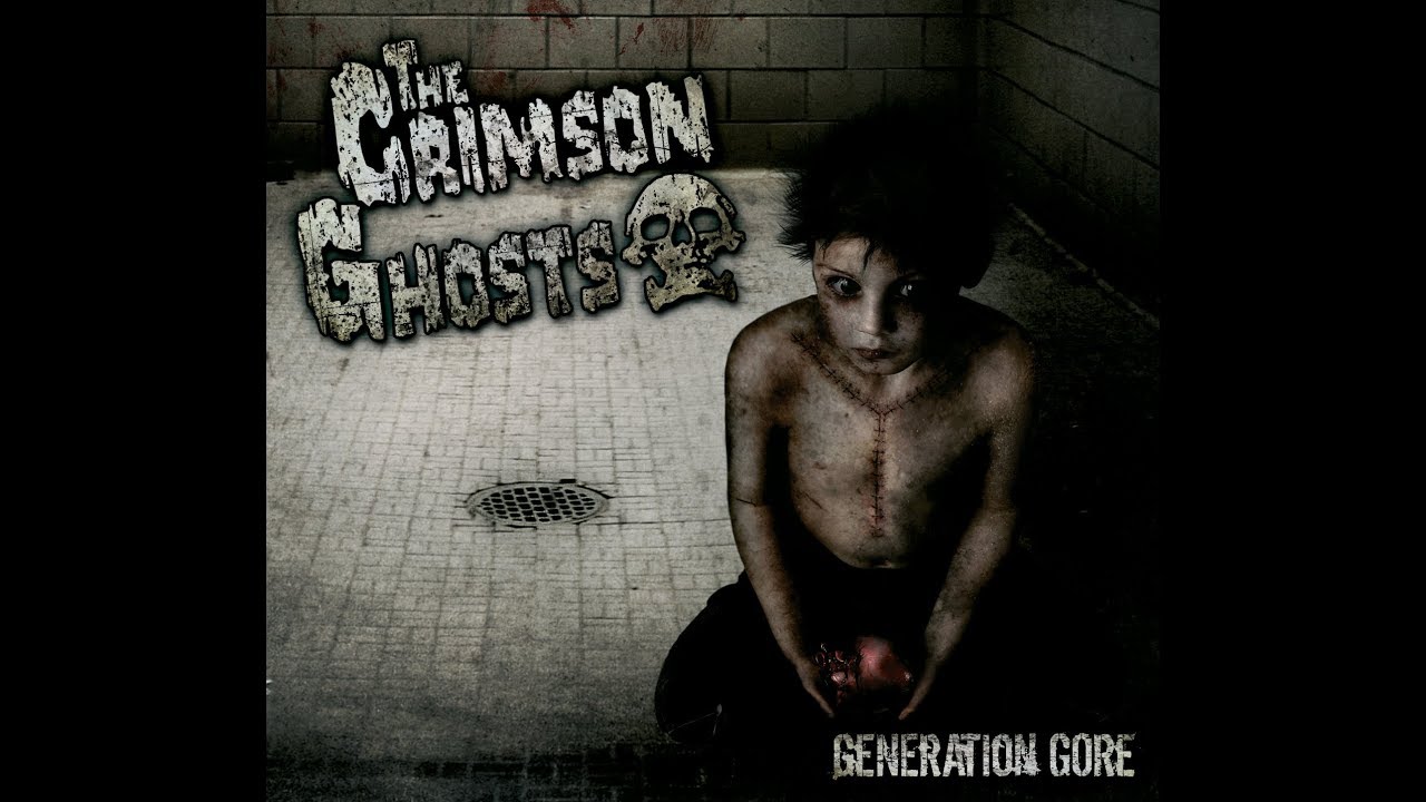 The Crimson Ghosts - Generation Gore (Full album 2010)
