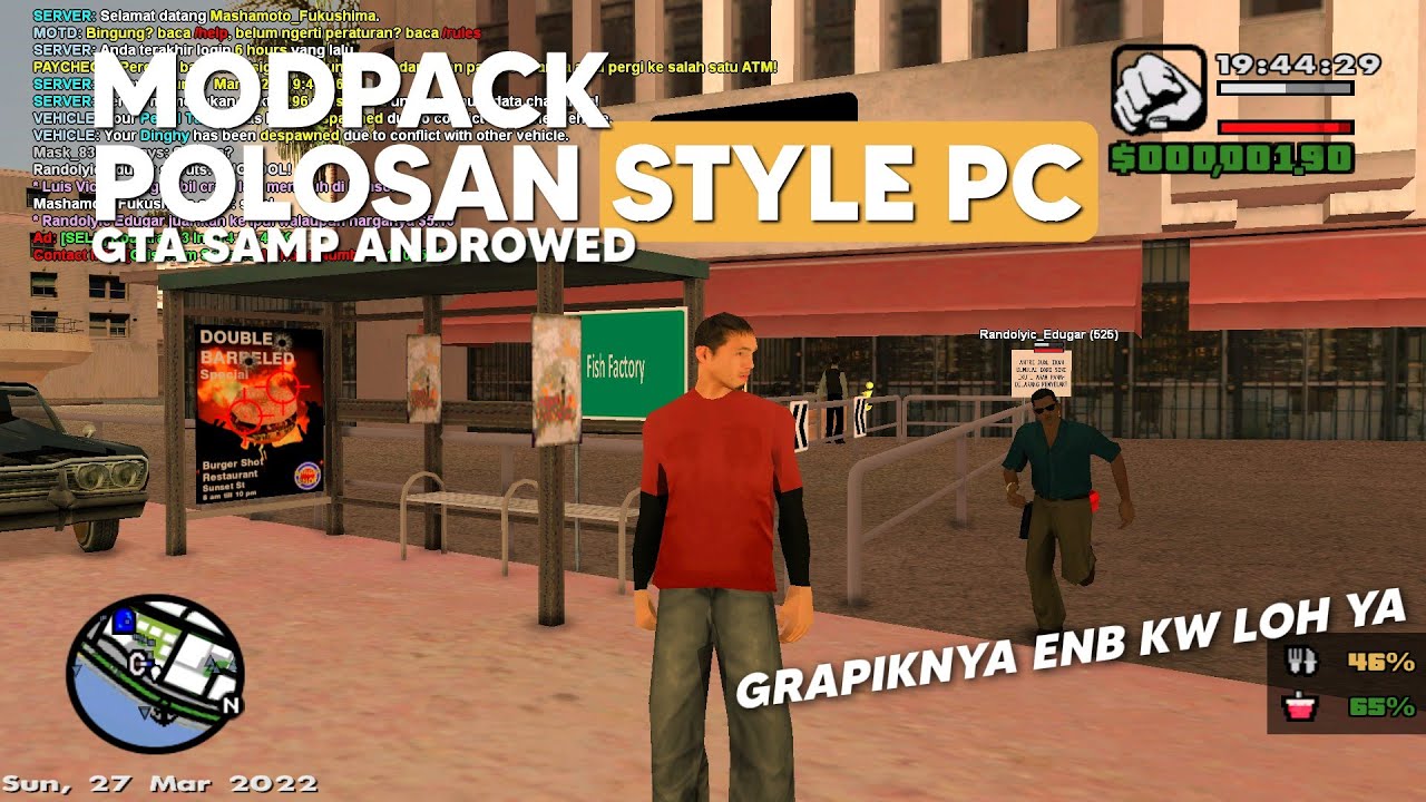 SHARE MODPACK POLOSAN STYLE PC ENB KW + HD | GTA SAMP ANDROID