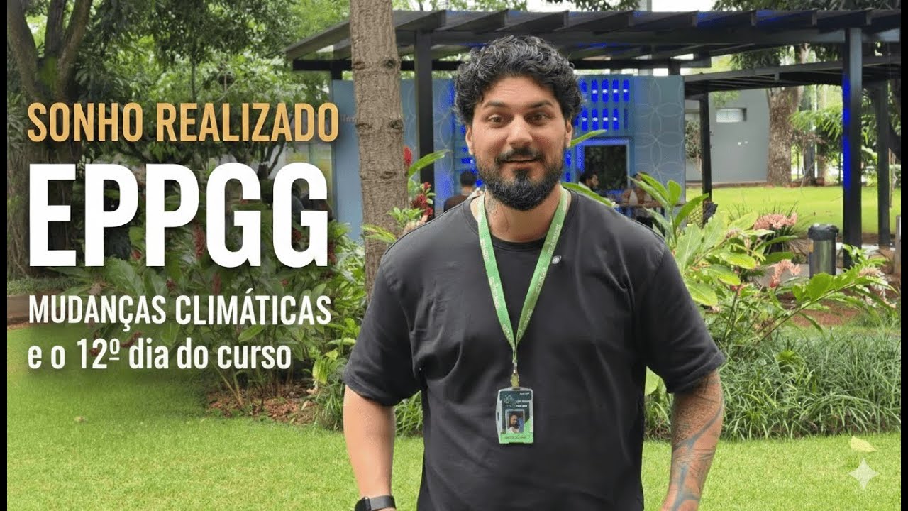 MUDANÇAS CLIMÁTICAS e o 12º dia do curso de formação
