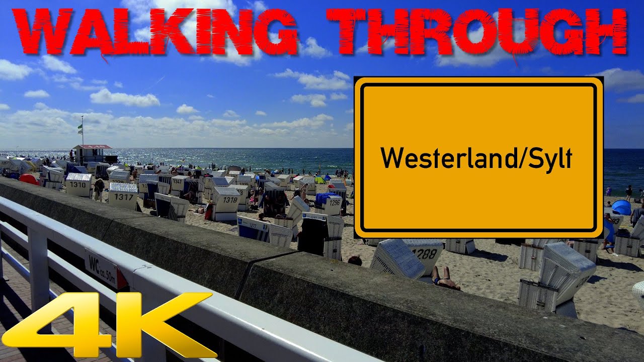Walking through Westerland (Sylt) | Westerland (Sylt), Germany | 4K 60fps (UHD) | Stefan und John