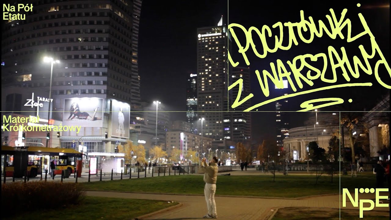 Na Pół Etatu - Pocztówki z Warszawy