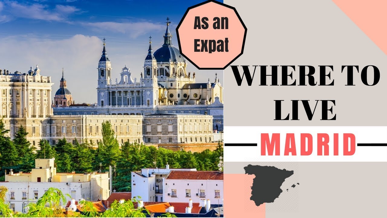 Where To Live In Madrid ? | How to Find an Apartment in Madrid (Part1)