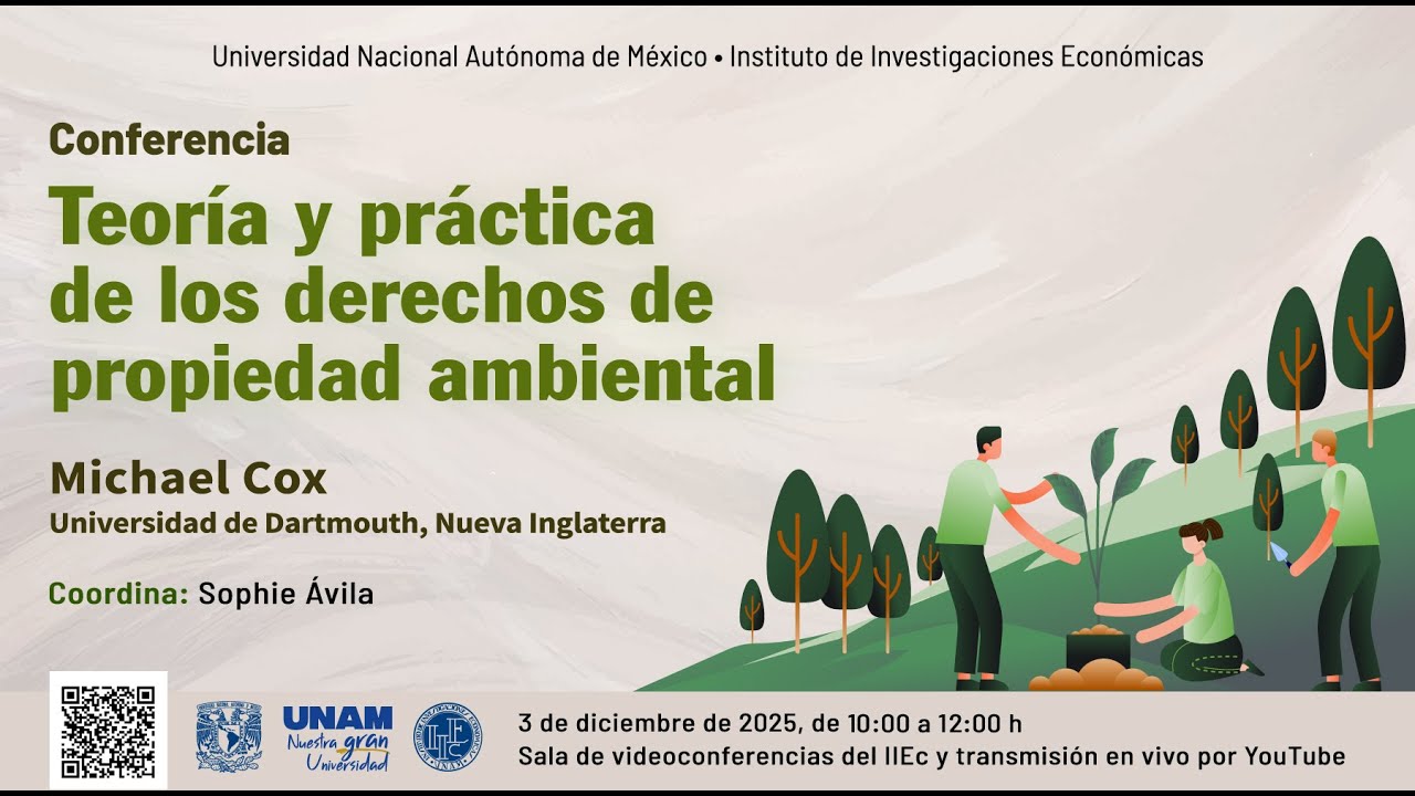 Conversatorio: Teoría y práctica de los derechos de propiedad ambiental