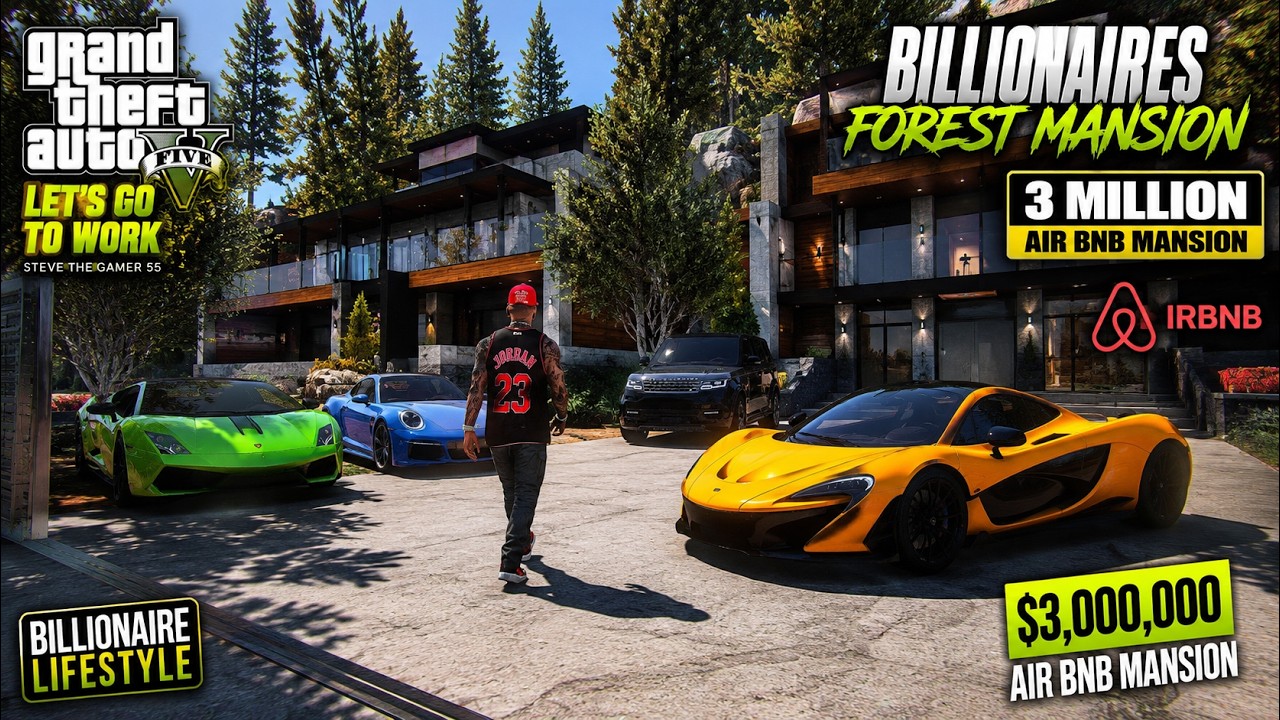💎 GTA 5 MODS LET'S GO TO WORK | Living in a $3 MILLION Forest Mansion! Billionaire Life