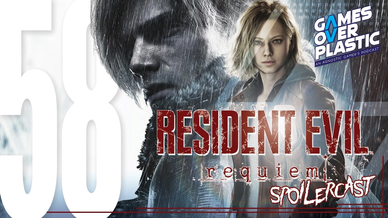 Resident Evil Requiem Review Discussion & Spoilercast | Games Over Plastic 58