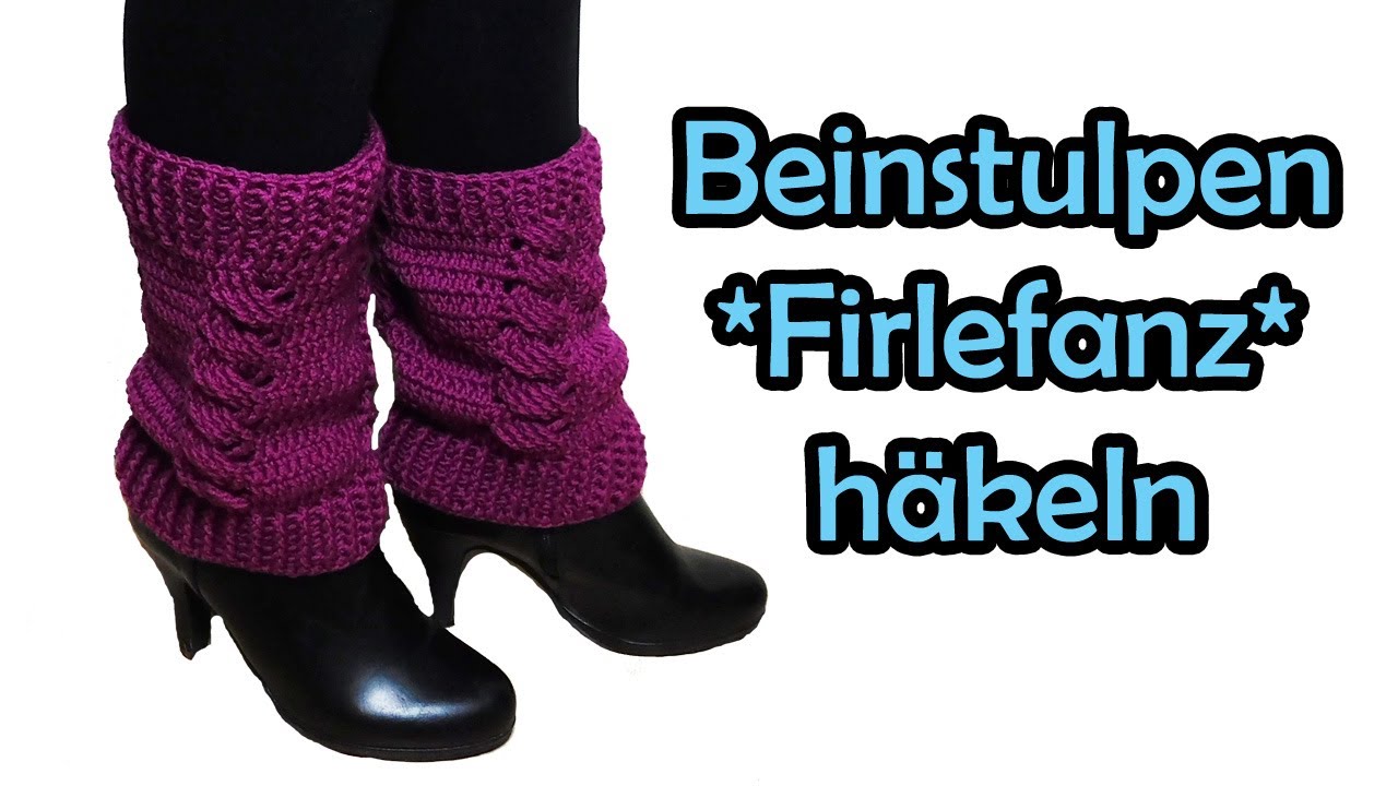 Beinstulpen FIRLEFANZ häkeln - Romy Fischer Häkelanleitung
