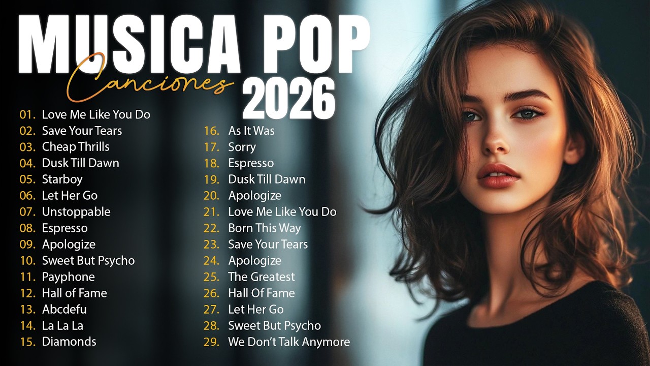 Melhores Musicas Pop Internacionais 2026 🟢 Top 100 Acustico M&uacute;sicas Internacionais Pop 2026 🟢 SAD