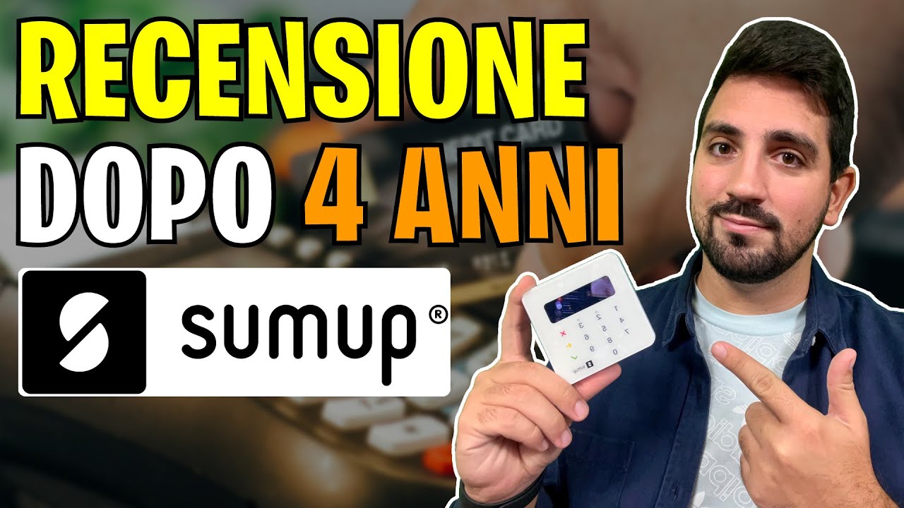 SumUp nel 2022: è ancora conveniente? [RECENSIONE dopo 4 ANNI]