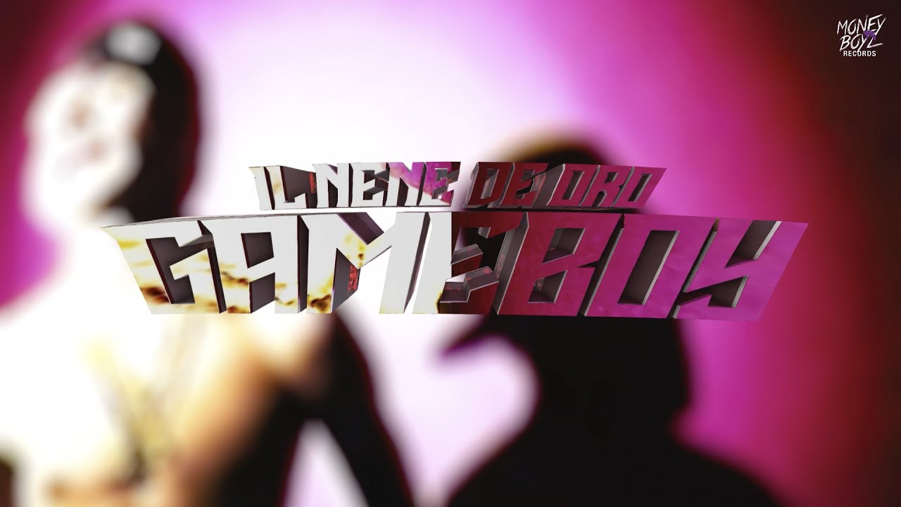 Il Nene De Oro - GAMEBOY (VIDEO OFICIAL)