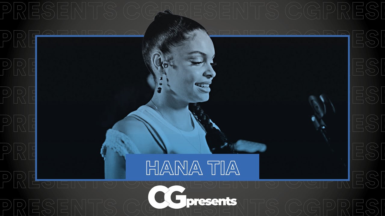 CGpresents: Hana Tia | Sits down with Ebz & performs covers of 'Location' & more!