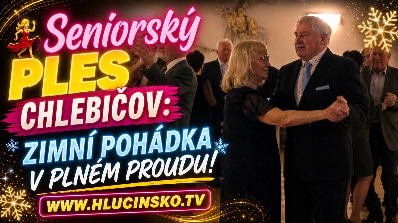 💃 Seniorský ples Chlebičov: Zimní pohádka v plném proudu! │ #Hlucinsko.TV │ @TelevizeHlucinsko