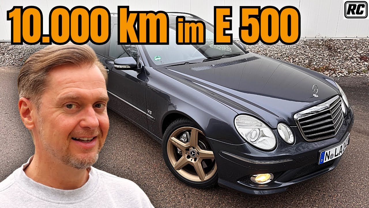 17 Jahre alter Mercedes E500: Immer noch das Beste oder Nichts?