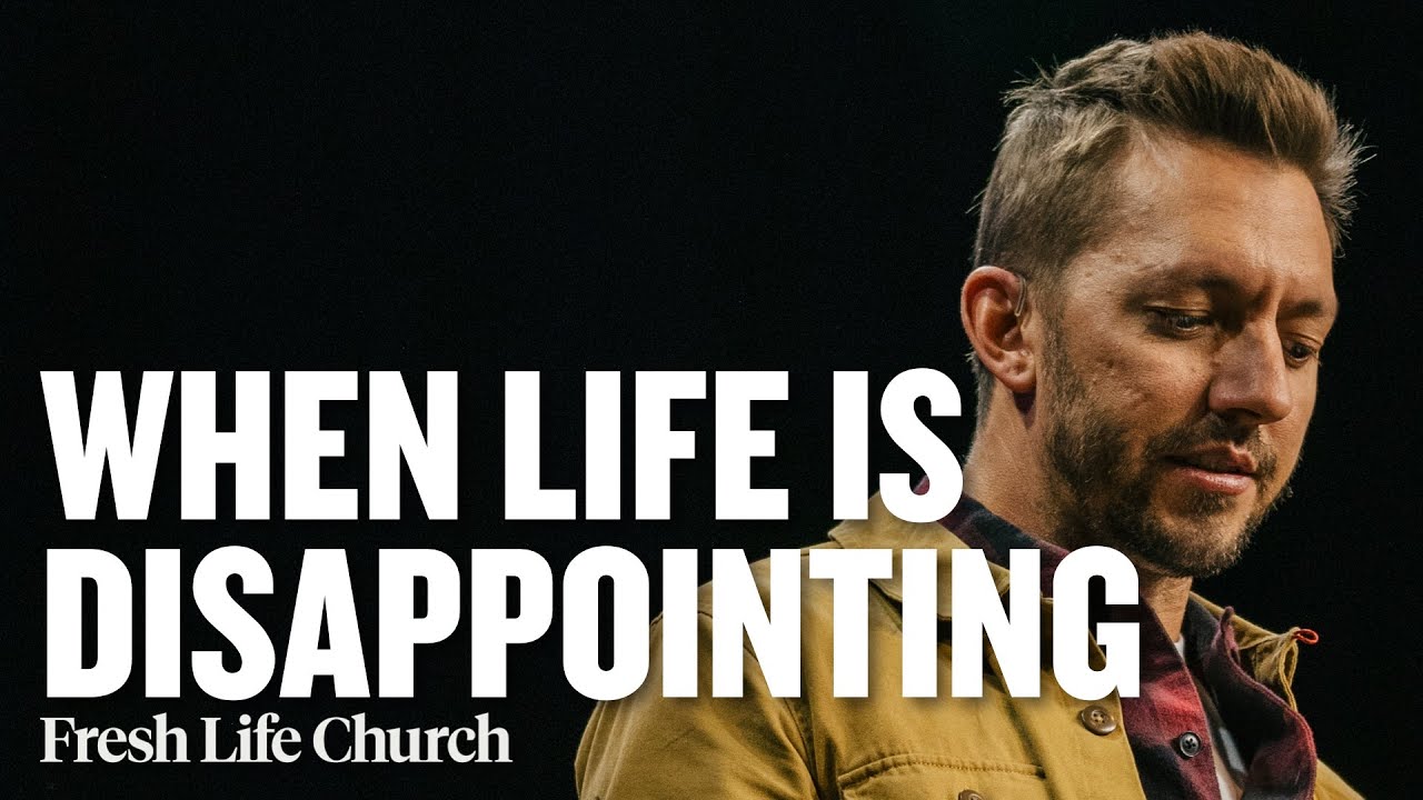 Where Disappointment Grows Best | Pastor Levi Lusko Sermon | Fresh Life Church