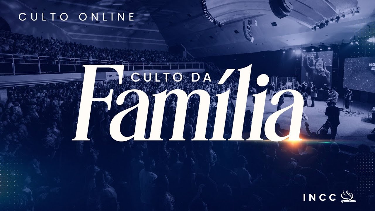 INCC | Culto da Família | 19h30 | Ao Vivo - 19/03/2026