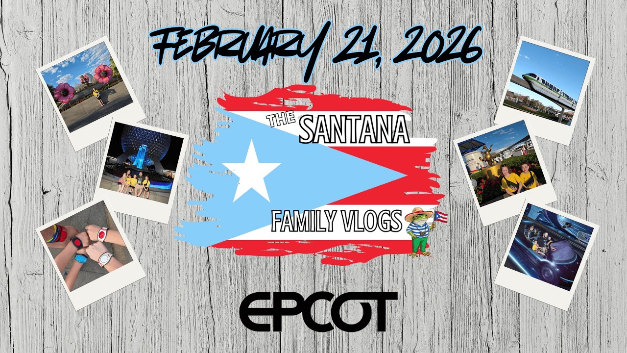 Epcot Vlog | February 21, 2026 #disneyworld #disney #epcot #family #puertorico #familytime #vlog