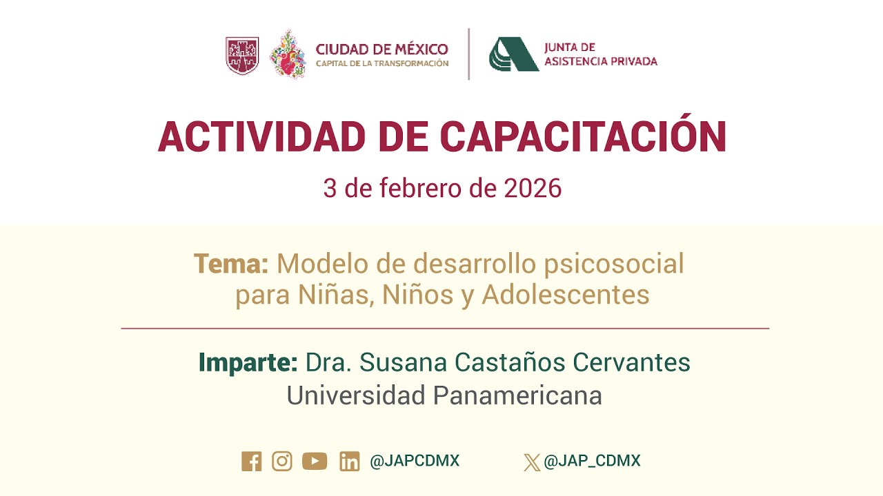 Modelo de desarrollo psicosocial para Niñas, Niños y Adolescentes (2026)