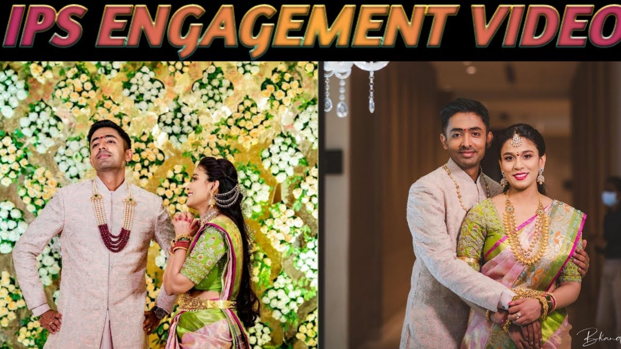 IPS OFFICER CHANDEESH GURAJALA ENGAGEMENT VIDEOS 😍😍|| IPS OFFICER ENGAGEMENT VIDEO||#Engagementvideo