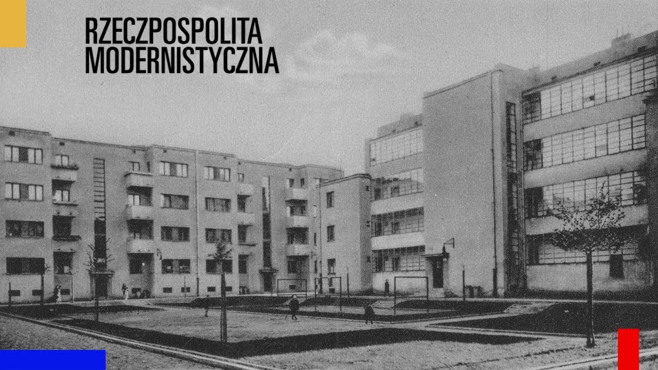 Architektura mieszkaniowa. Osiedla społeczne | Rzeczpospolita modernistyczna. Odc. 3