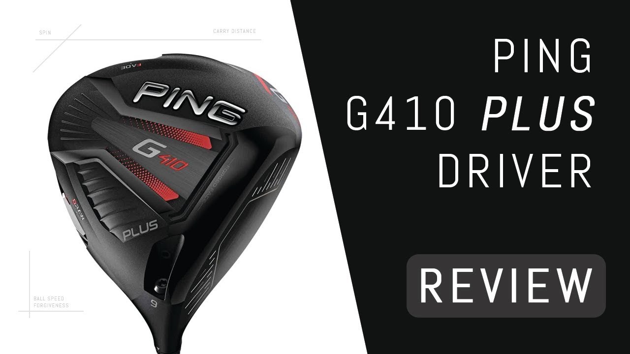 Ping G410 Plus Driver Review