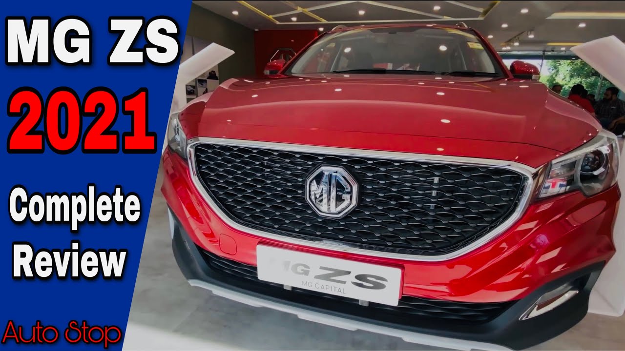 MG ZS 2021 | Detailed Review | Price , Specs and Features