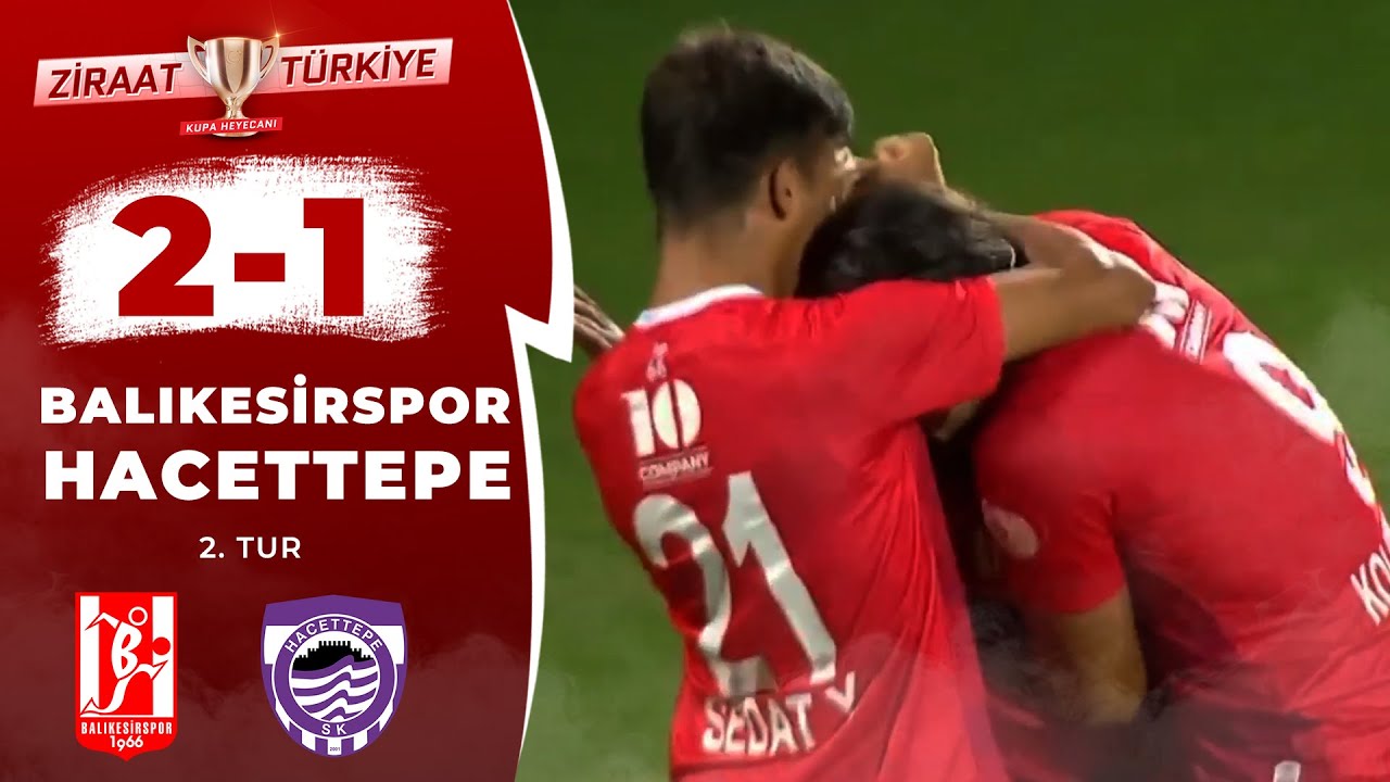 Balıkesirspor 2 -1 Hacettepe MAÇ ÖZETİ (Ziraat Türkiye Kupası 2. Tur Maçı) 27.09.2022