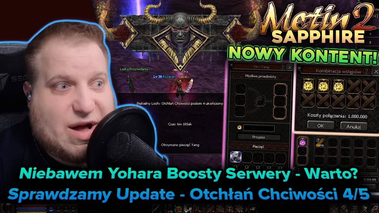 Sabal - Metin2 - Sapphire - Yohara Boosty serwery - Warto zagrać? - Sprawdzamy Otchłań Chciwości