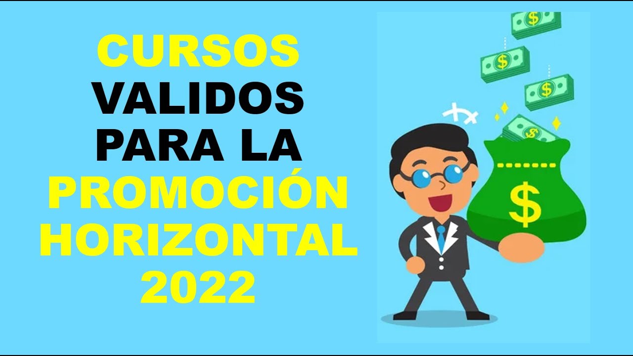 Soy Docente: CURSOS VALIDOS PARA LA PROMOCI&Oacute;N HORIZONTAL 2022