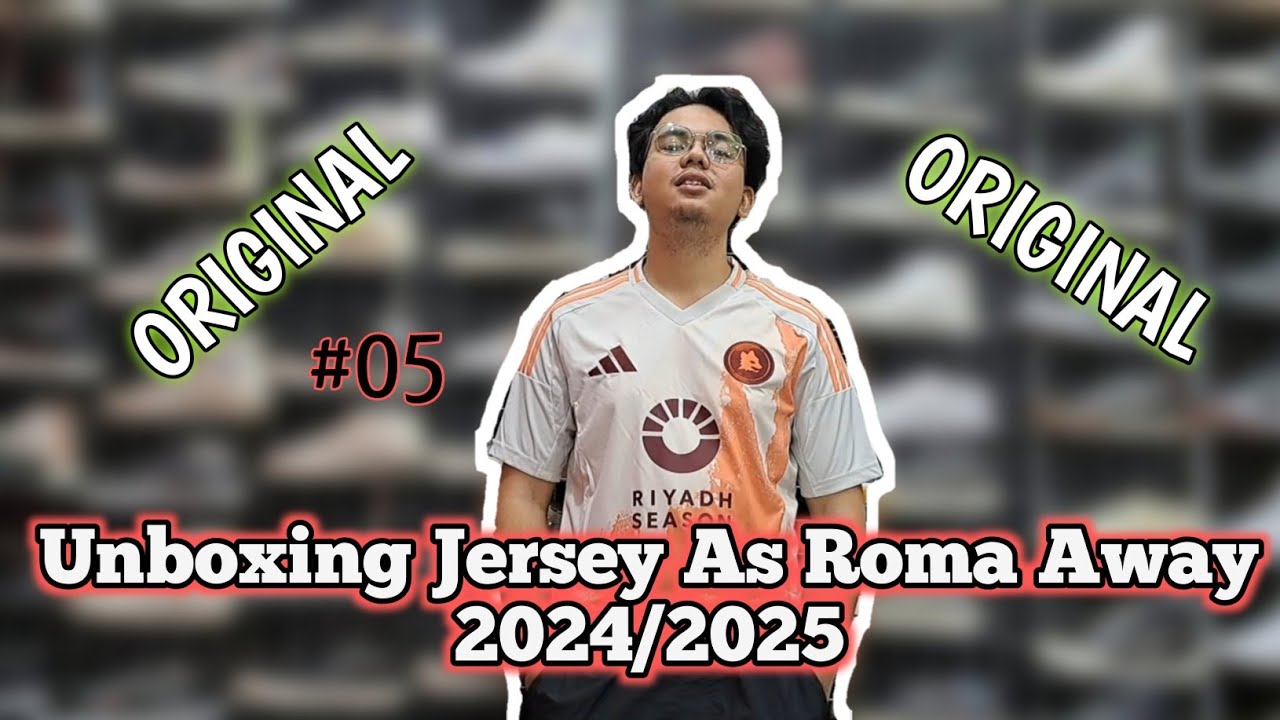 UNBOXING JERSEY AS ROMA AWAY 2024/2025 (ORIGINAL) (Eps: 5)