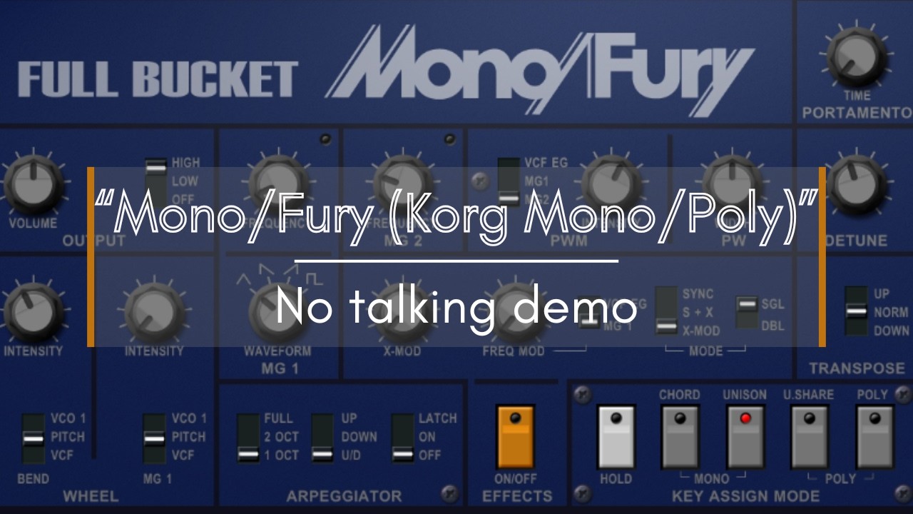 FREE SYNTH: Mono/Fury (Korg Mono/Poly Emulator) - No talking demo