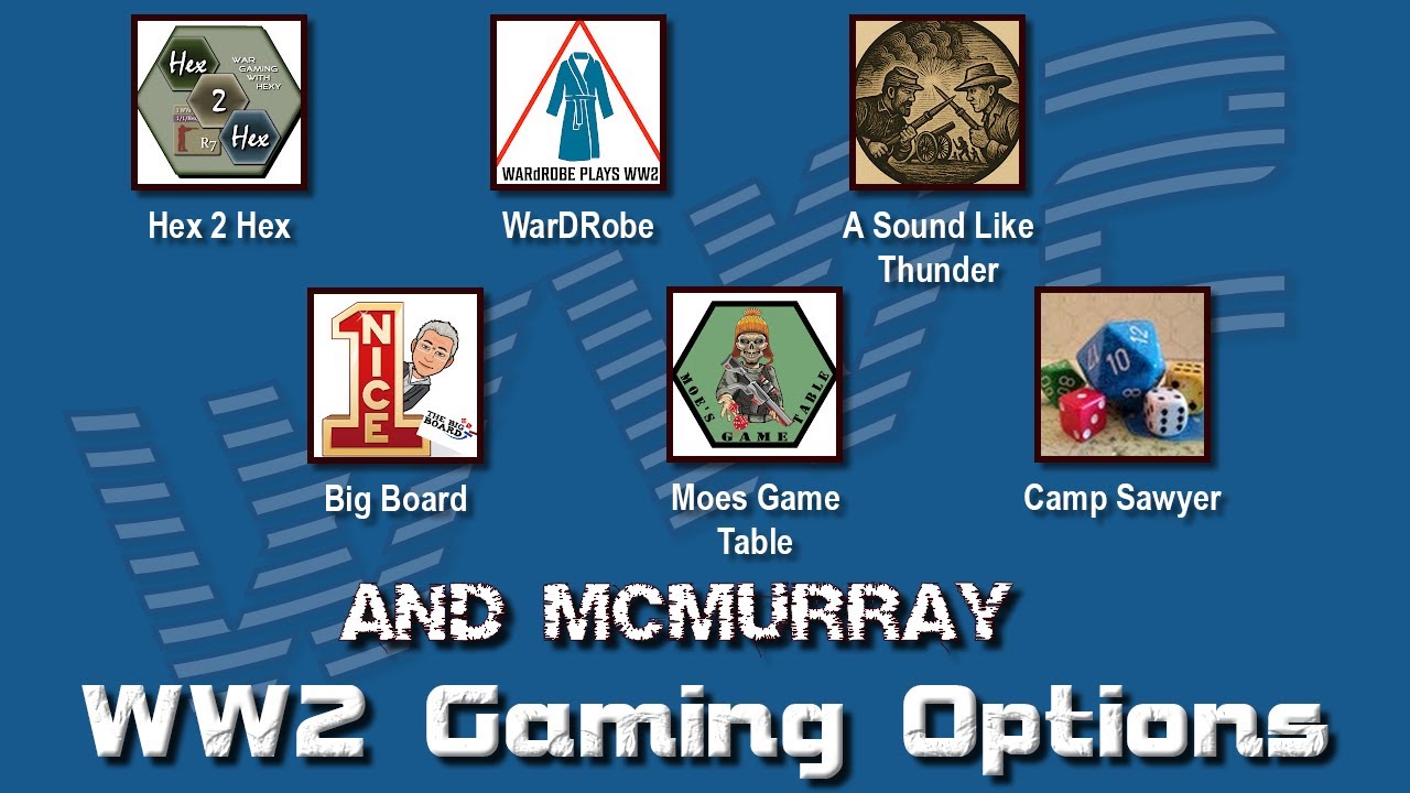 WW2 Gaming Options with BigBoard and Moe