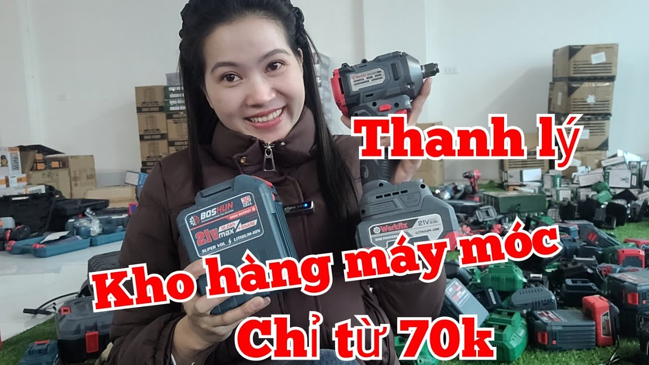 THANH LÝ KHO HÀNG MÁY MÓC CHỈ TỪ 70K, MÁY PIN, MÁY KHOAN CẮT MÀI HÀN.