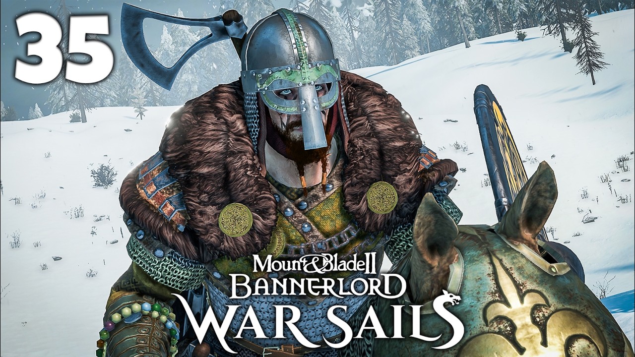 FORWARD VIKINGS! - War Sails - Mount & Blade 2: Bannerlord DLC! - Part 35