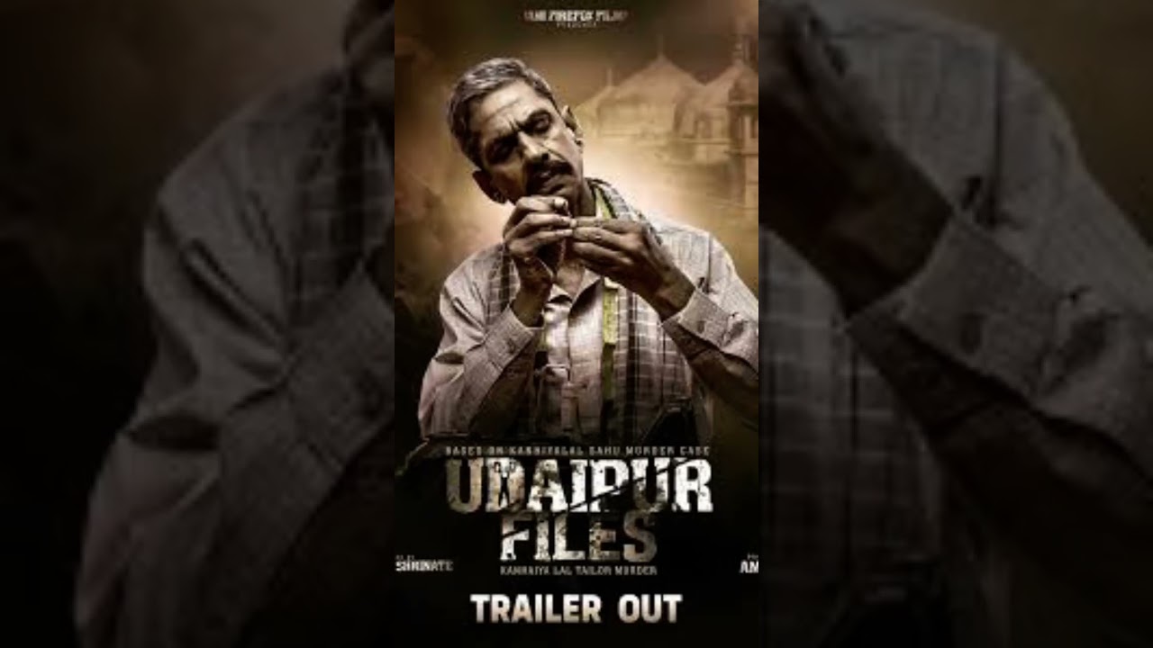 UDAIPUR FILES KANHAIYA LAL TAILOR MURDER | OFFICIAL TRAILER | AMIT JANI | BHARAT SHRINATE| VIJAY