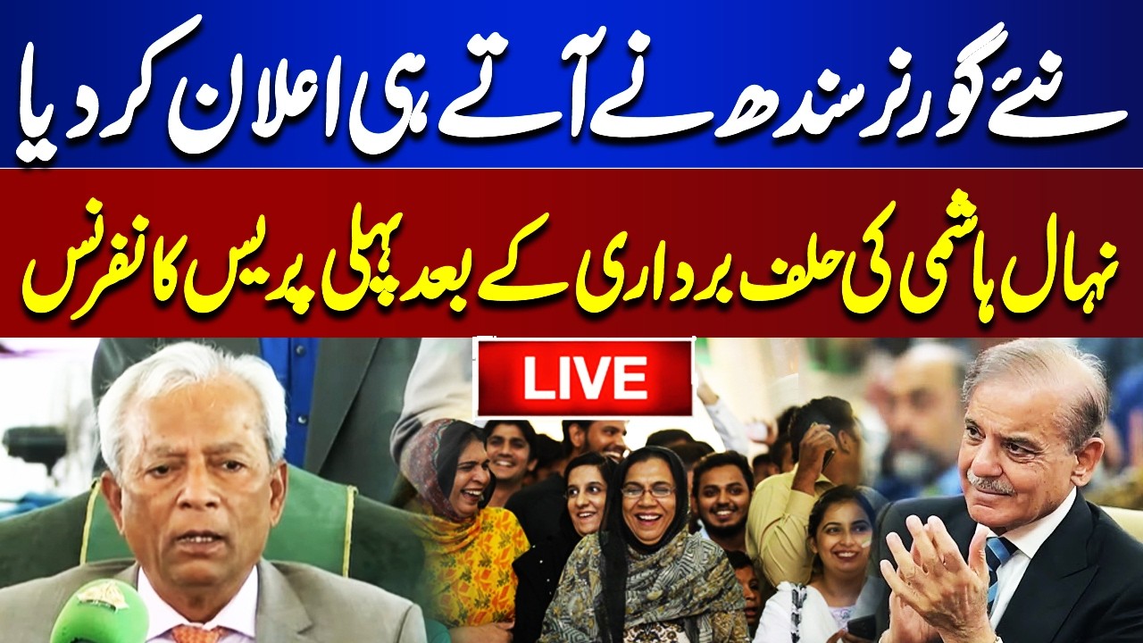 LIVE Historic Moment in Karachi – Nehal Hashmi Addresses Media as Sindh Governor