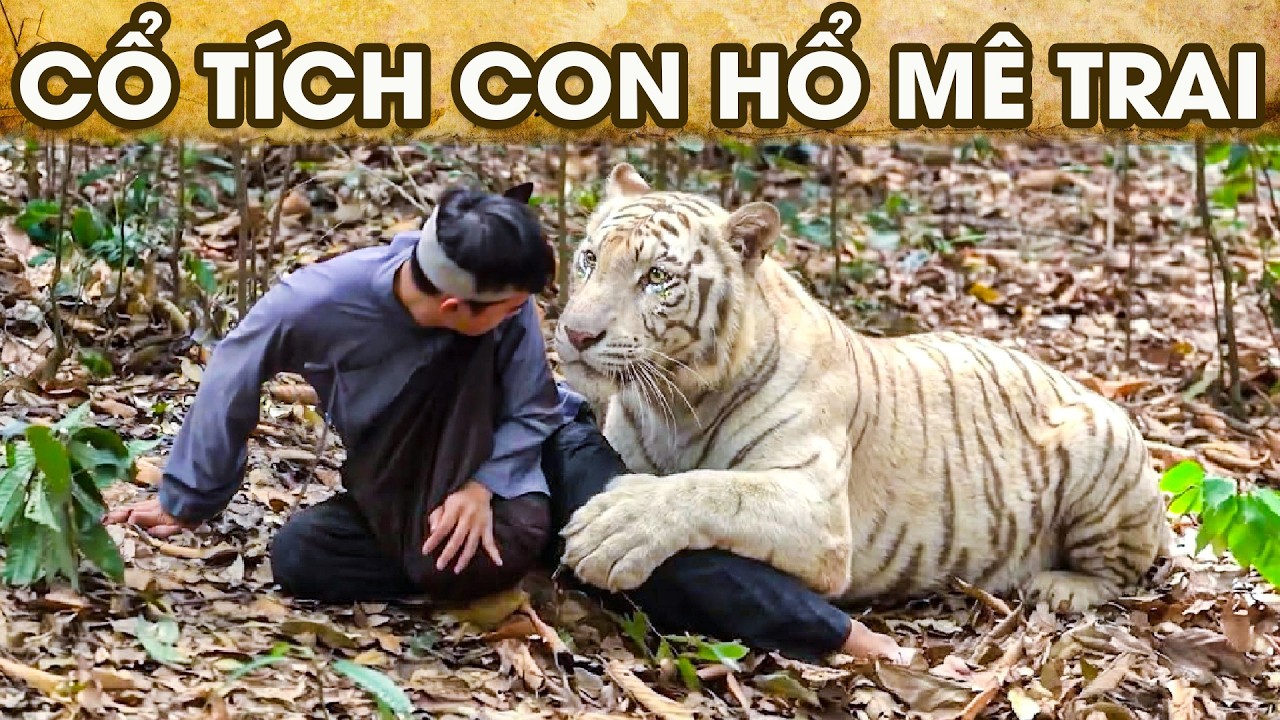 CỔ TÍCH CON HỔ MÊ TRAI | CỔ TÍCH VIỆT NAM | PHIM TRUYỆN CỔ TÍCH HAY NHẤT 2026 | GHIỀN CỔ TÍCH