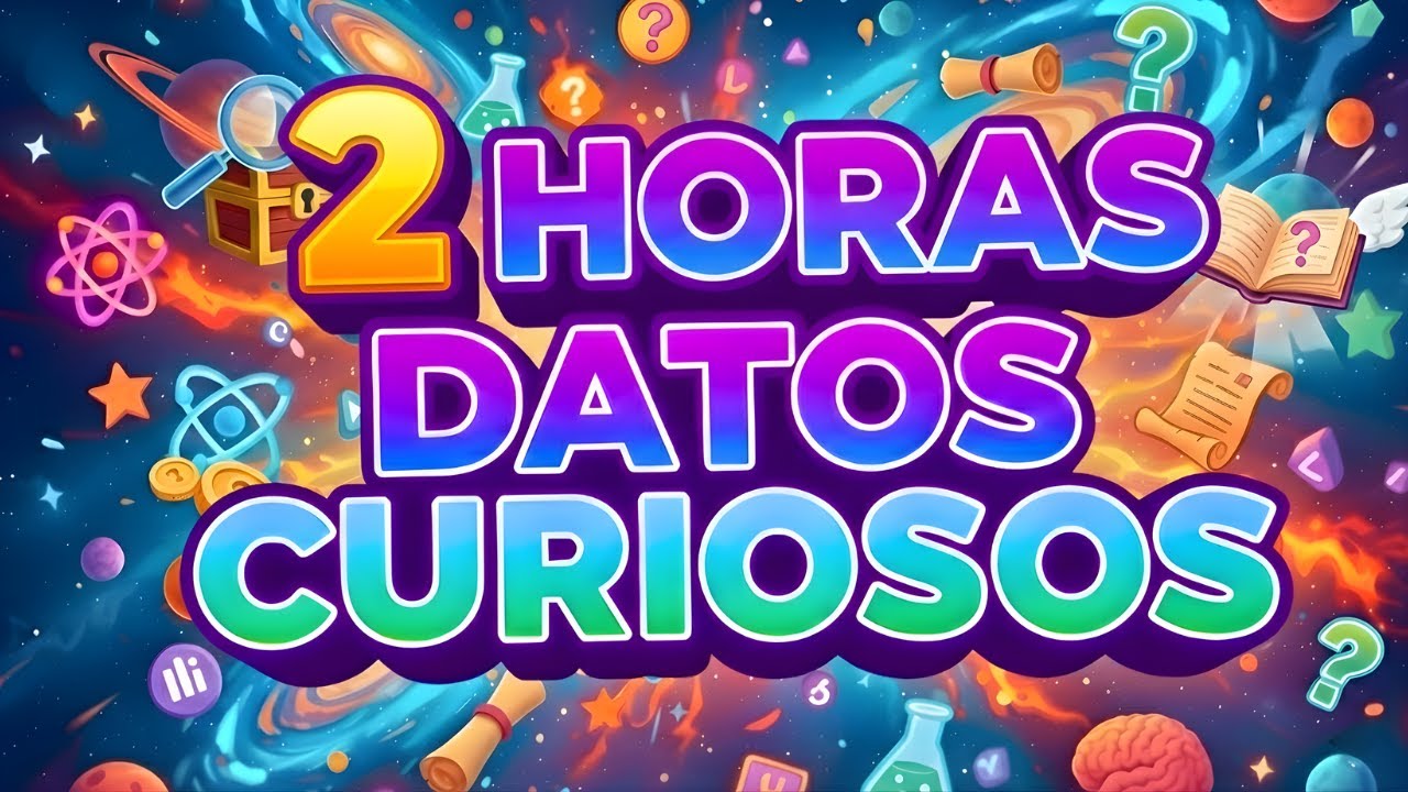 2 HORAS de Datos CURIOSOS que el 99% de la gente ignora 🧠🚫