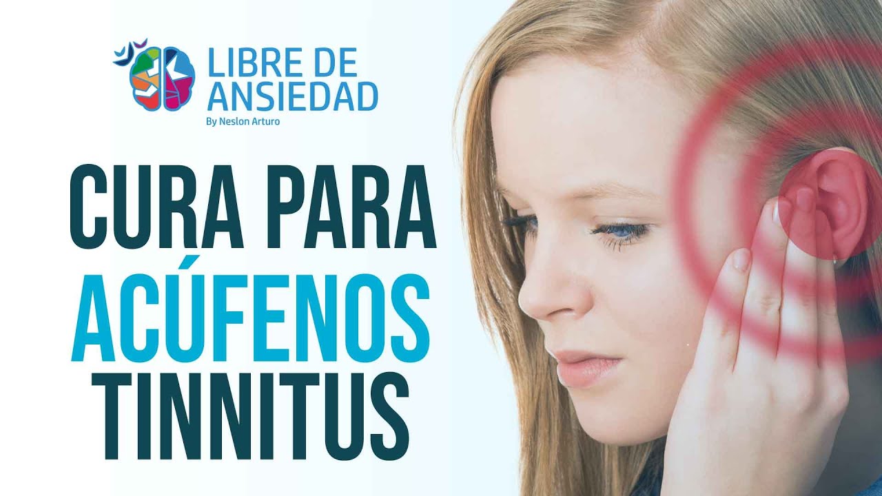 Acufenos y tinnitus, cómo curarlos