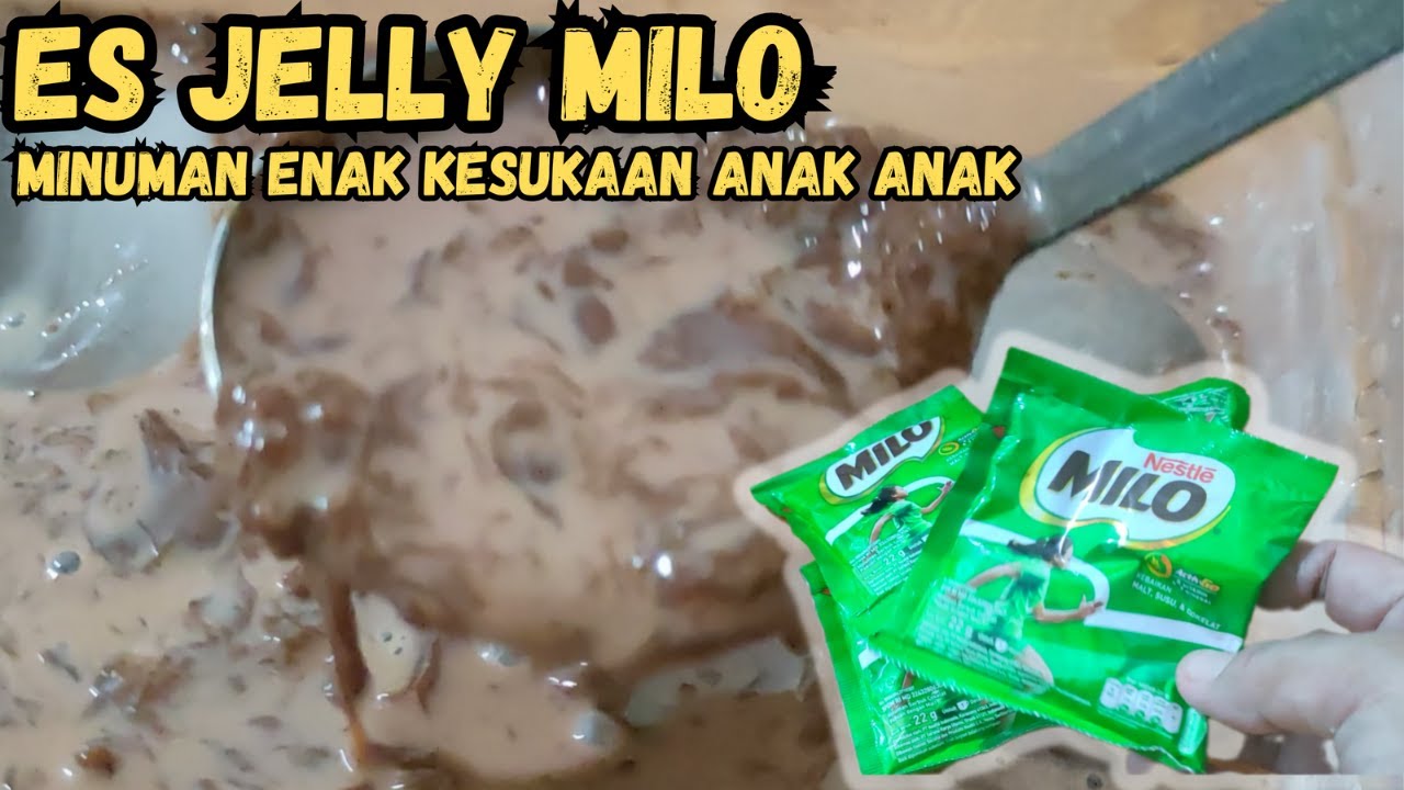 ES JELLY MILO UNTUK IDE JUALAN MINUMAN