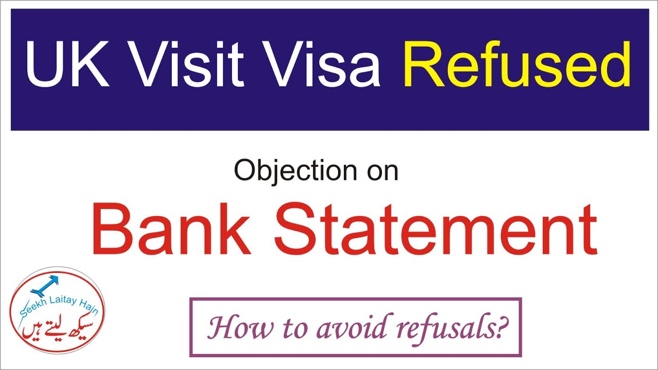 Refusal of UK Visitor Visa on Bank Statement