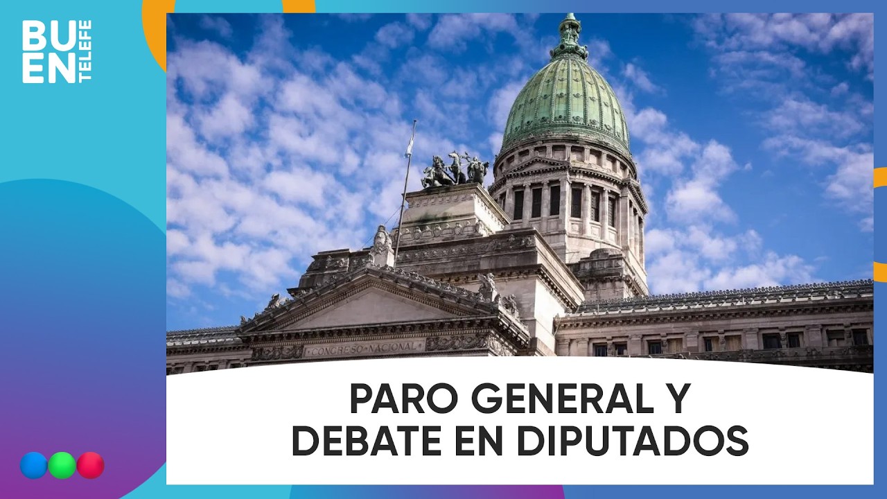 PARO GENERAL y DEBATE de la REFORMA LABORAL en Diputados: el análisis de Reynaldo Sietecase