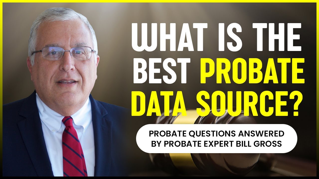 What is the best Probate Data Source?