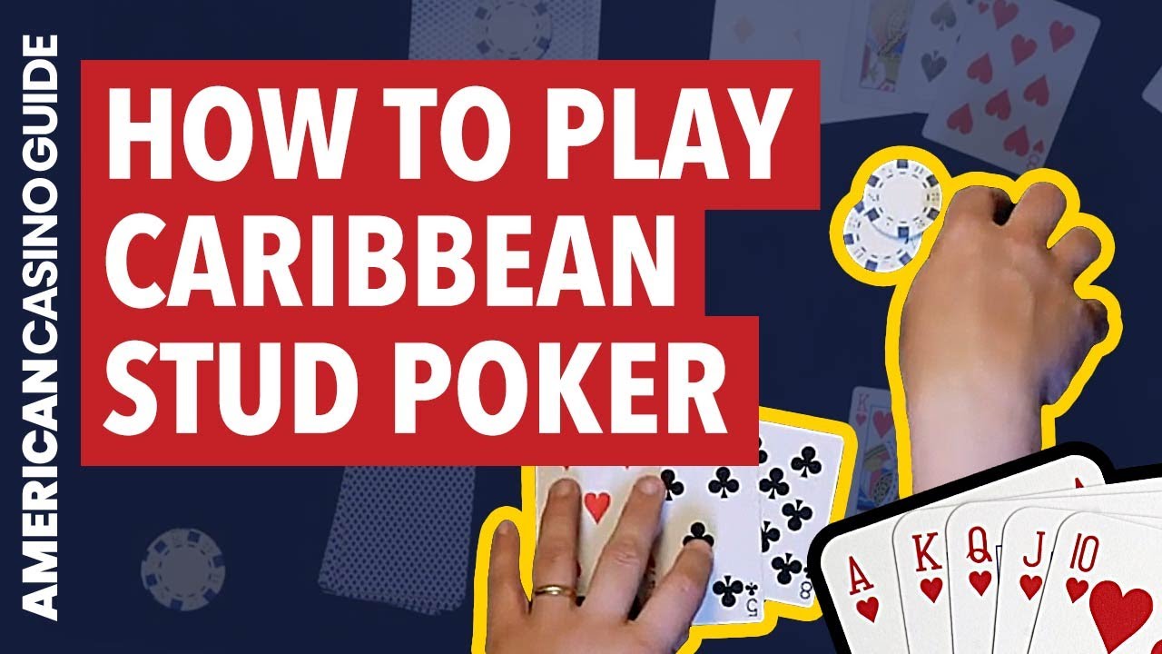 How to Play Caribbean Stud Poker