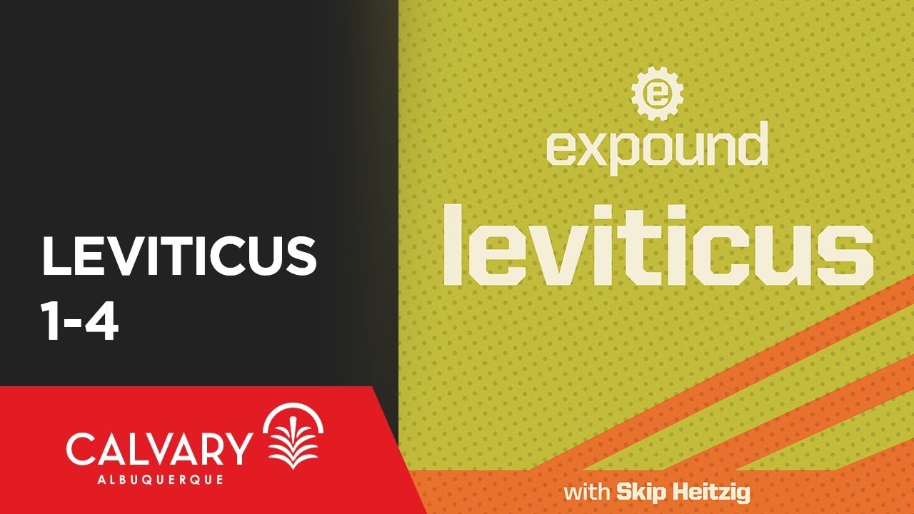 Leviticus 1-4 - 2012 - Skip Heitzig