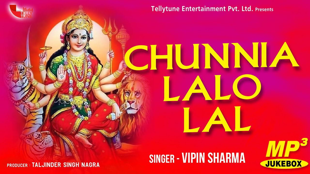 Chunnia Lalo Lal (Full Album) | Jukebox | Vipin Sharma | Tellytune Devotional | Latest Bhajan 2021