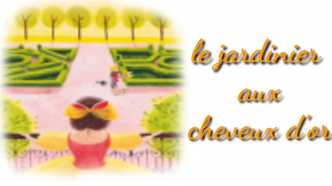Le jardinier aux cheveux d'or