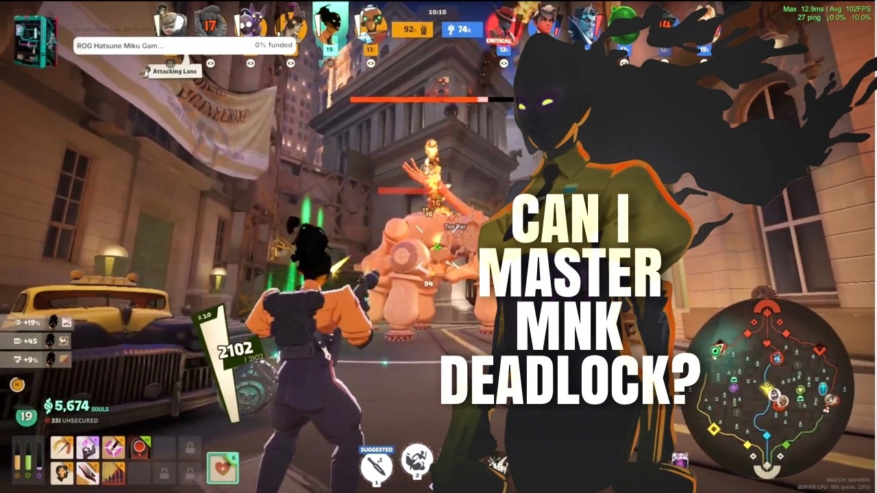 Game 2 of my MNK journey in Deadlock