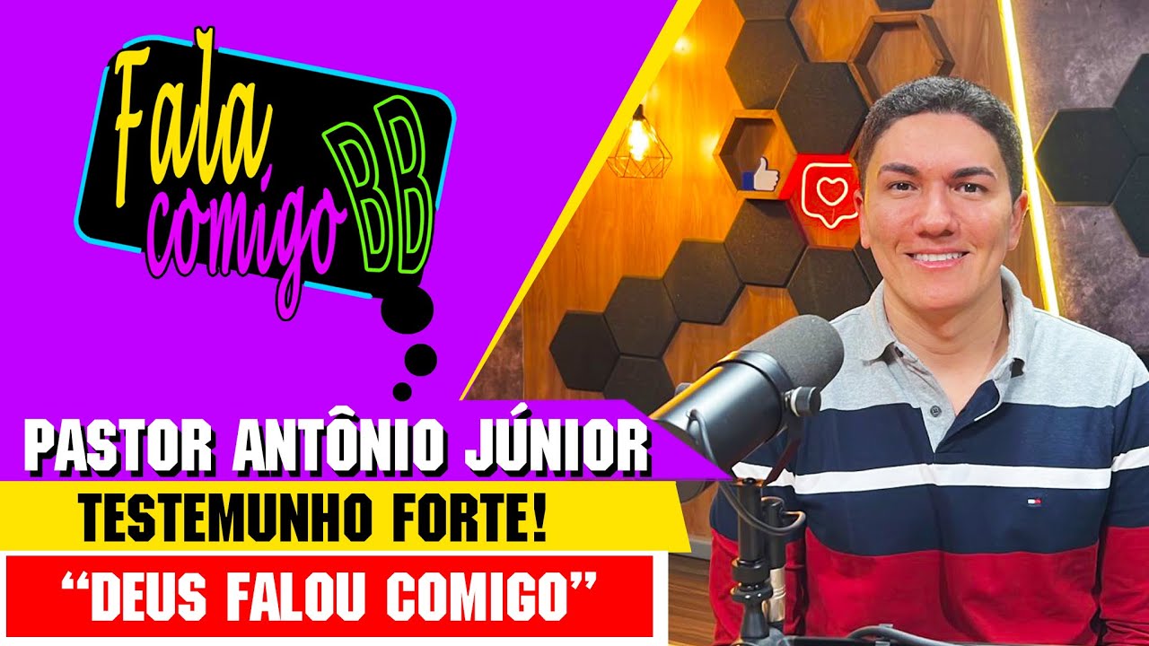 PODCAST FALA COMIGO BB - #12 - Pastor Antônio Júnior