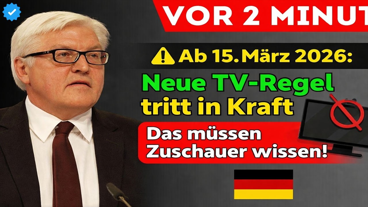 ⚠️ Ab 15. März 2026: Neue TV-Regel tritt in Kraft – Das müssen Zuschauer wissen!
