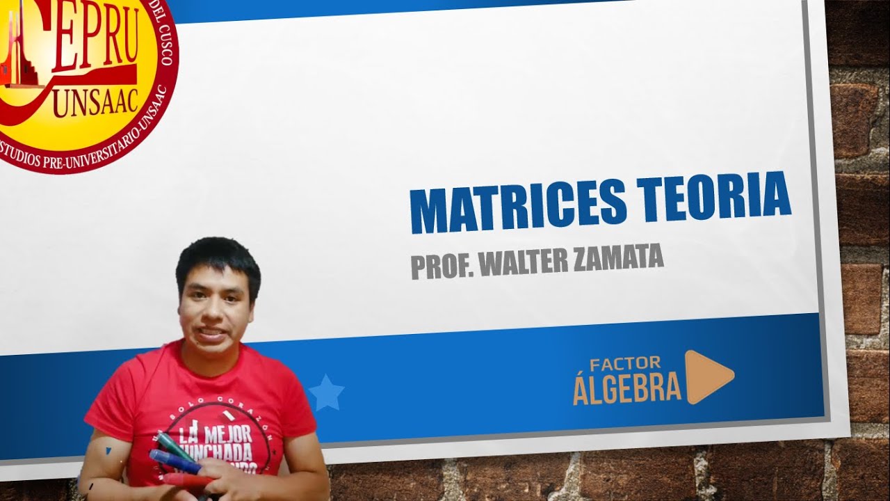 MATRICES TEORIA