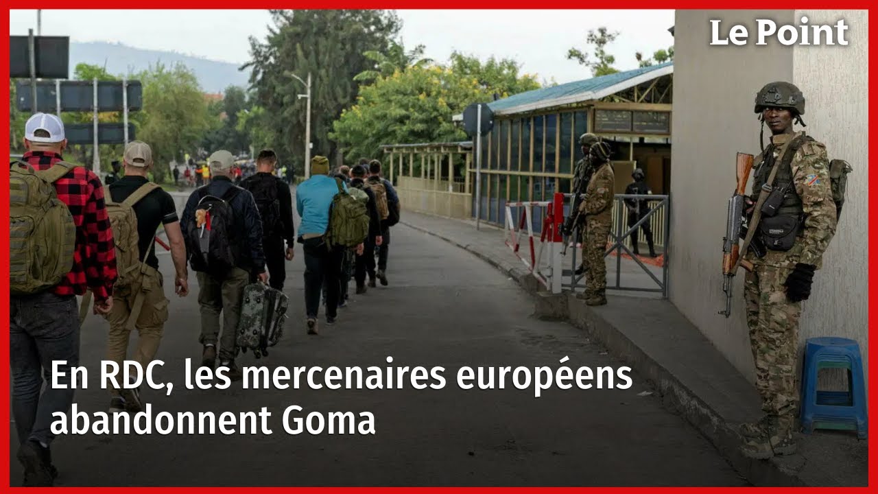 En RDC, les mercenaires européens abandonnent Goma